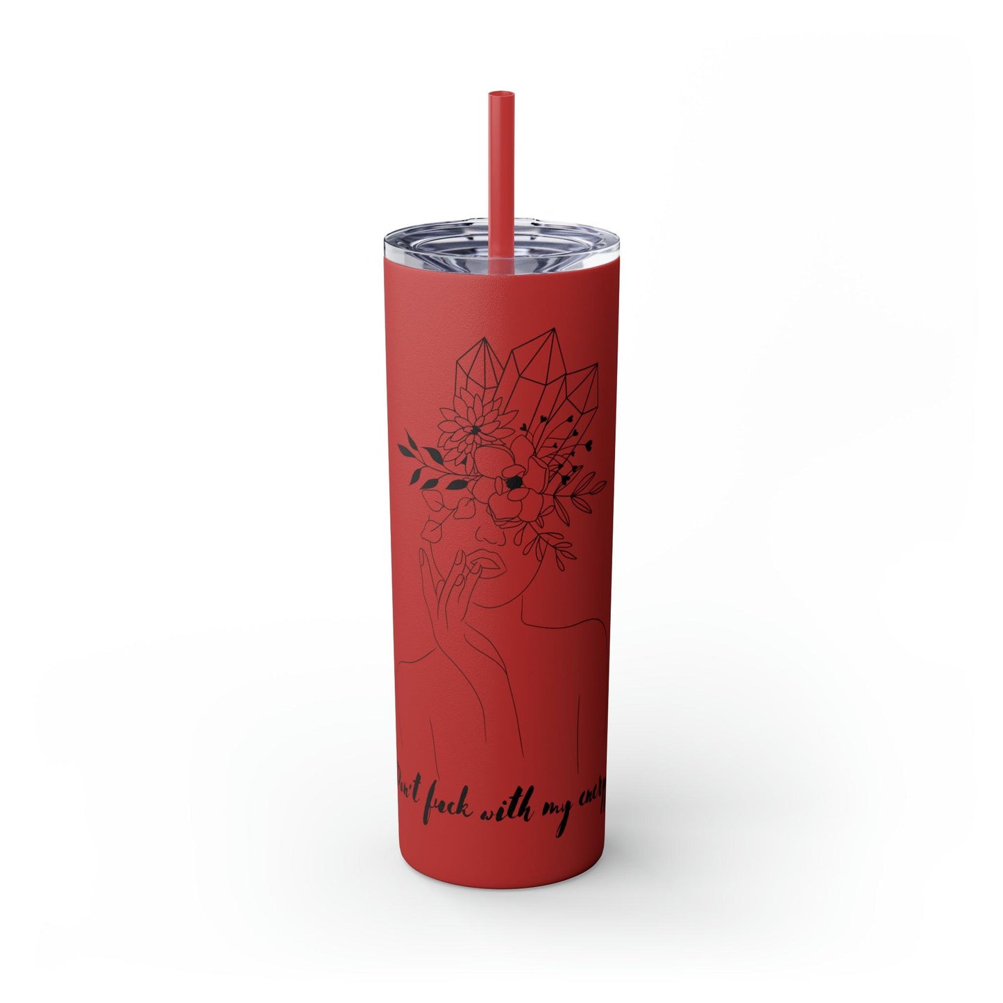 Don't Fuck With My Energy Skinny Tumbler with Straw, 20oz - Deeg Family Design