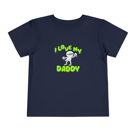 Love My Daddy Toddler Tee - Deeg Family Design