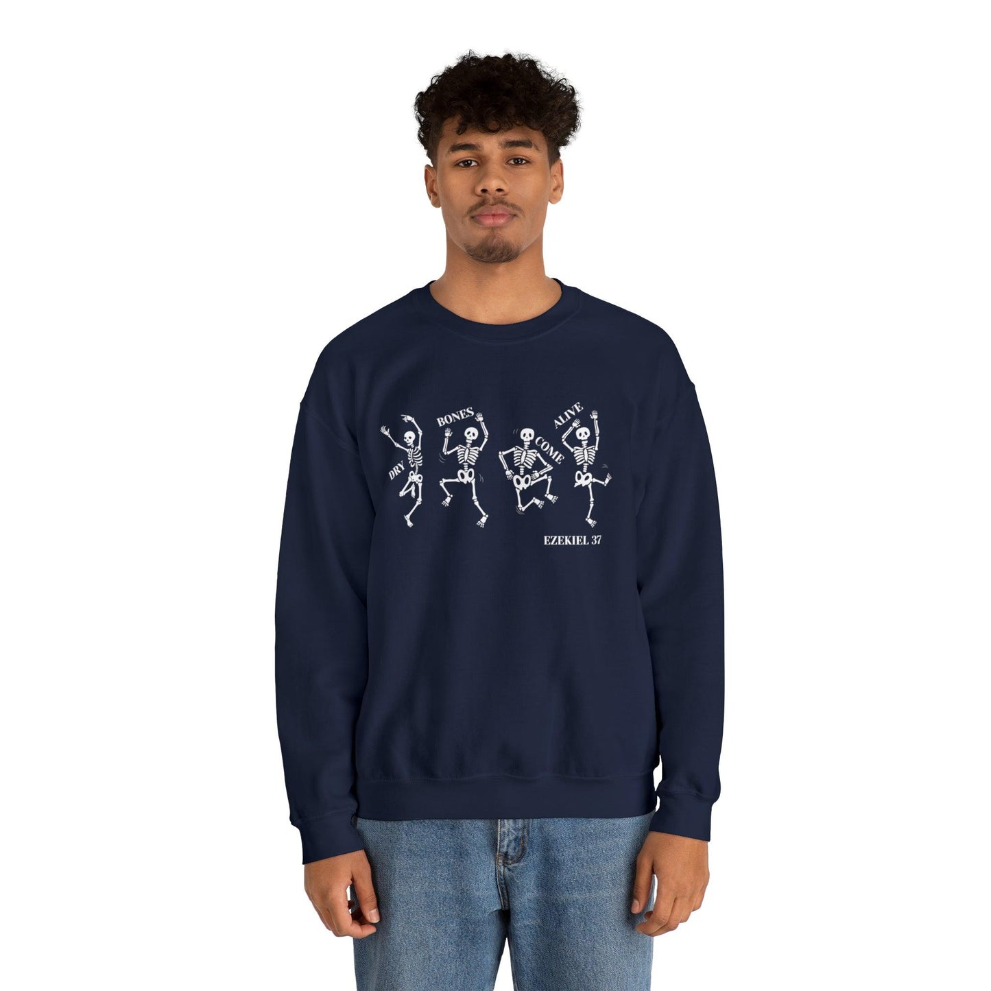 Dry Bones Come Alive Adult Sweatshirt - Deeg Family Design