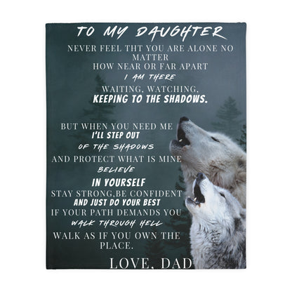 To My Daughter, From Dad Velveteen Minky Blanket