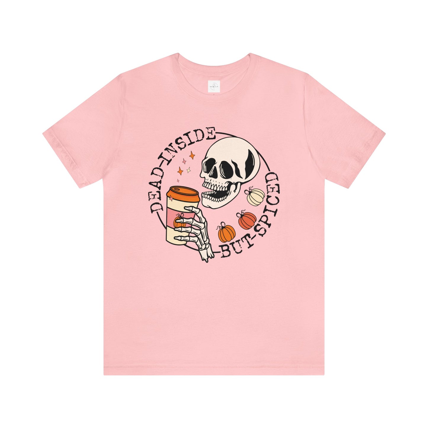 Dead Inside But Spiced Adult Tee