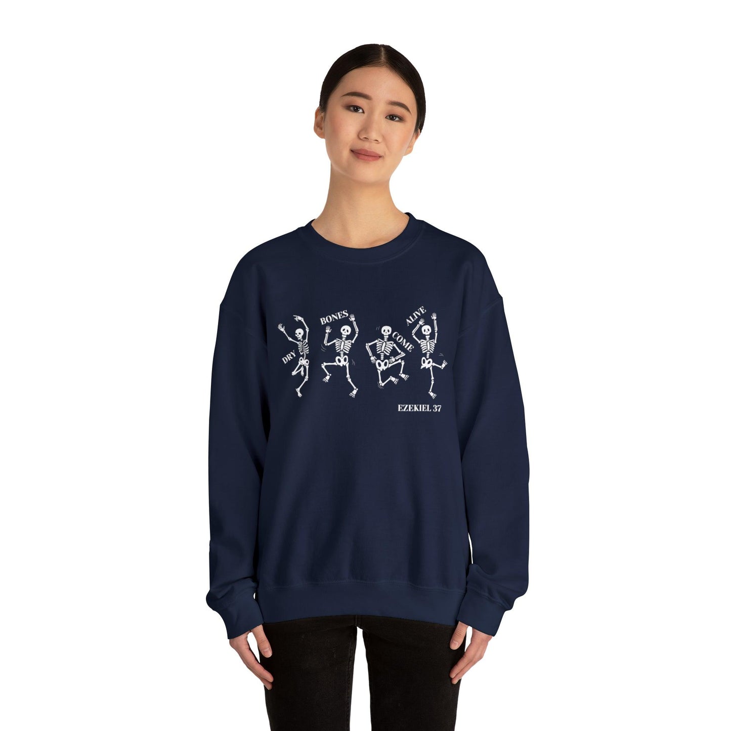 Dry Bones Come Alive Adult Sweatshirt - Deeg Family Design