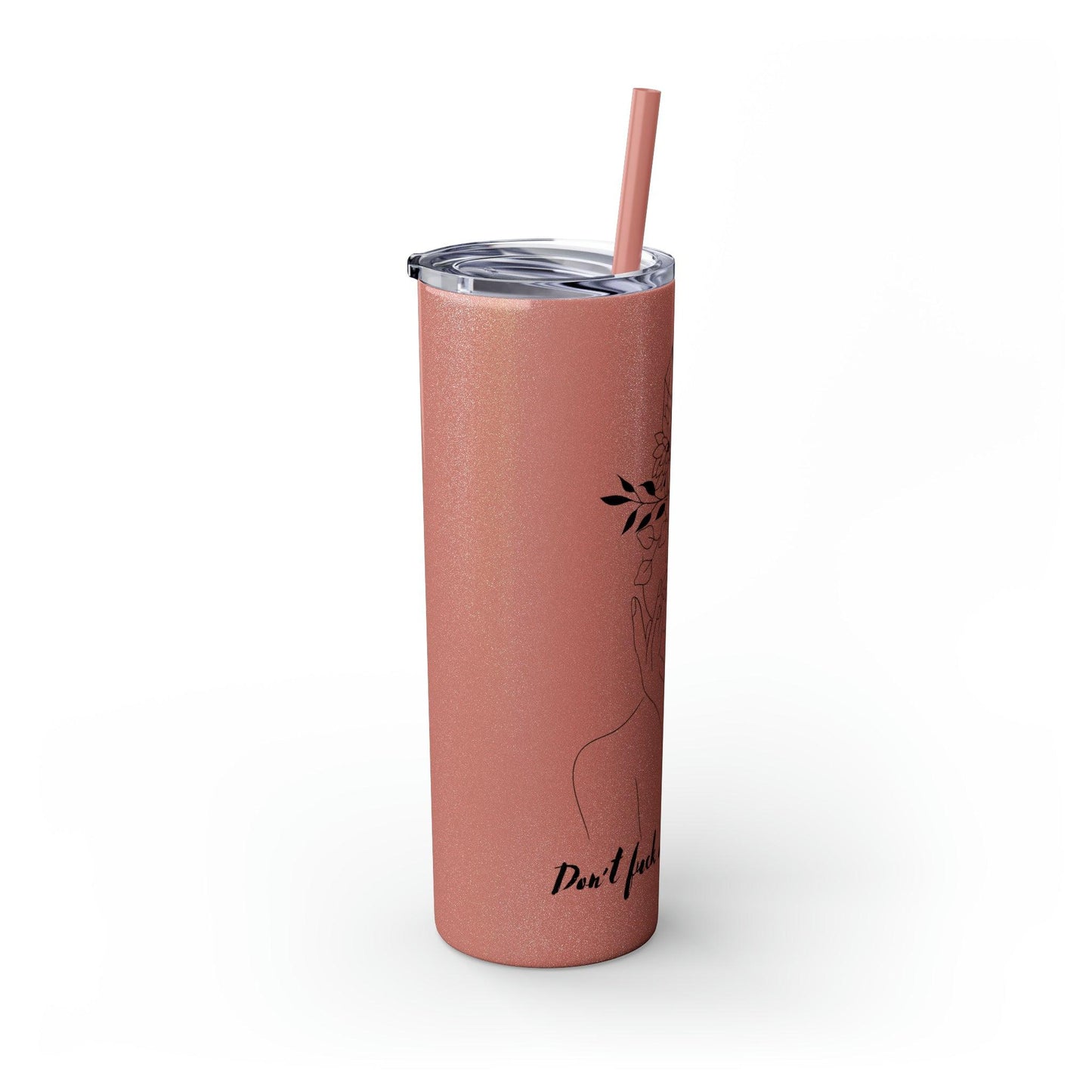 Don't Fuck With My Energy Skinny Tumbler with Straw, 20oz - Deeg Family Design