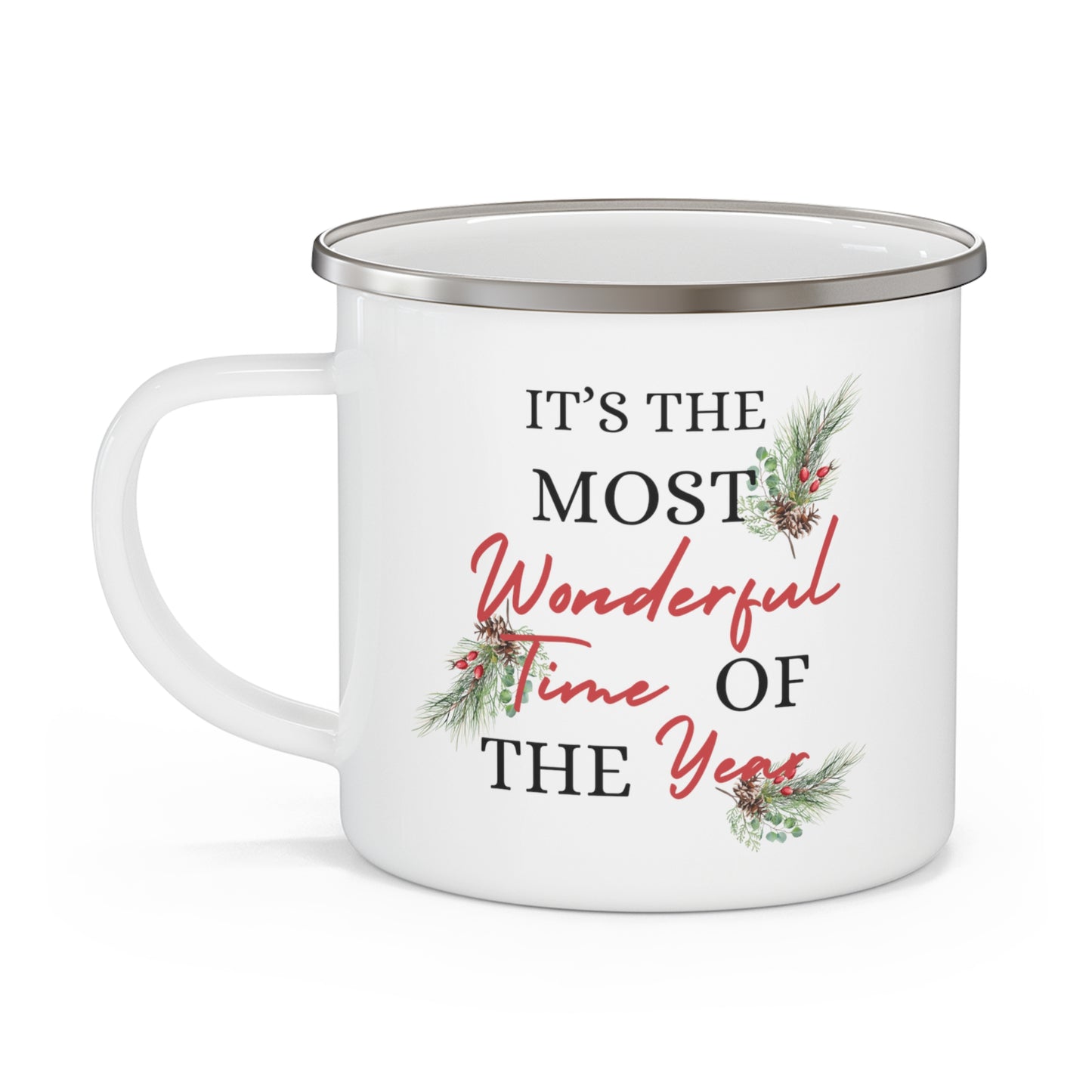 It's The Most Wonderful Time Of Year Enamel Camping Mug