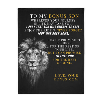 To My Bonus Son. From Bonus Mom Velveteen Minky Blanket