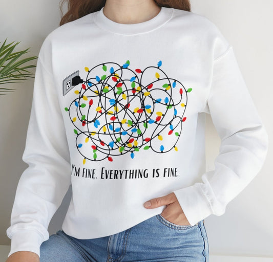 Everything Is Fine Adult Sweatshirt