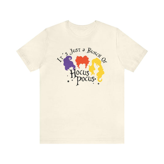 Just A Bunch Of Hocus Pocus Adult Tee - Deeg Family Design