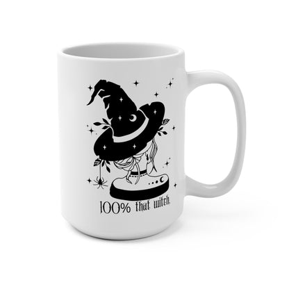 100% That Witch Mug 15oz - Deeg Family Design