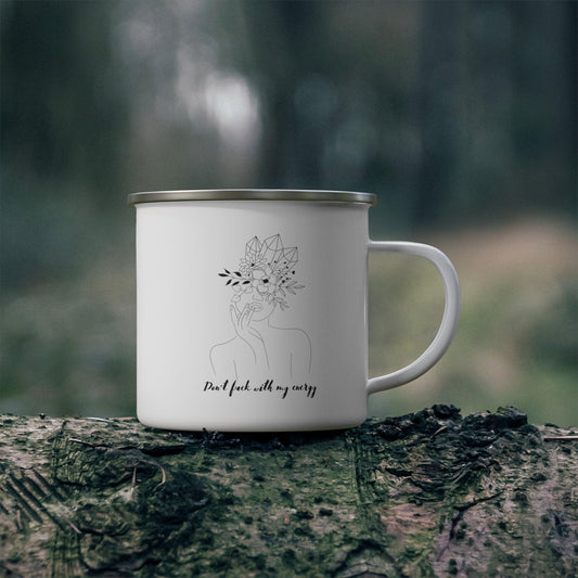 Don't Fuck With My Energy Enamel Camping Mug - Deeg Family Design