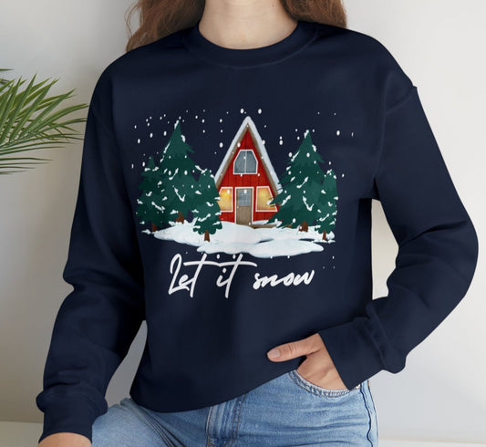 Let It Snow Cabin Adult Sweatshirt