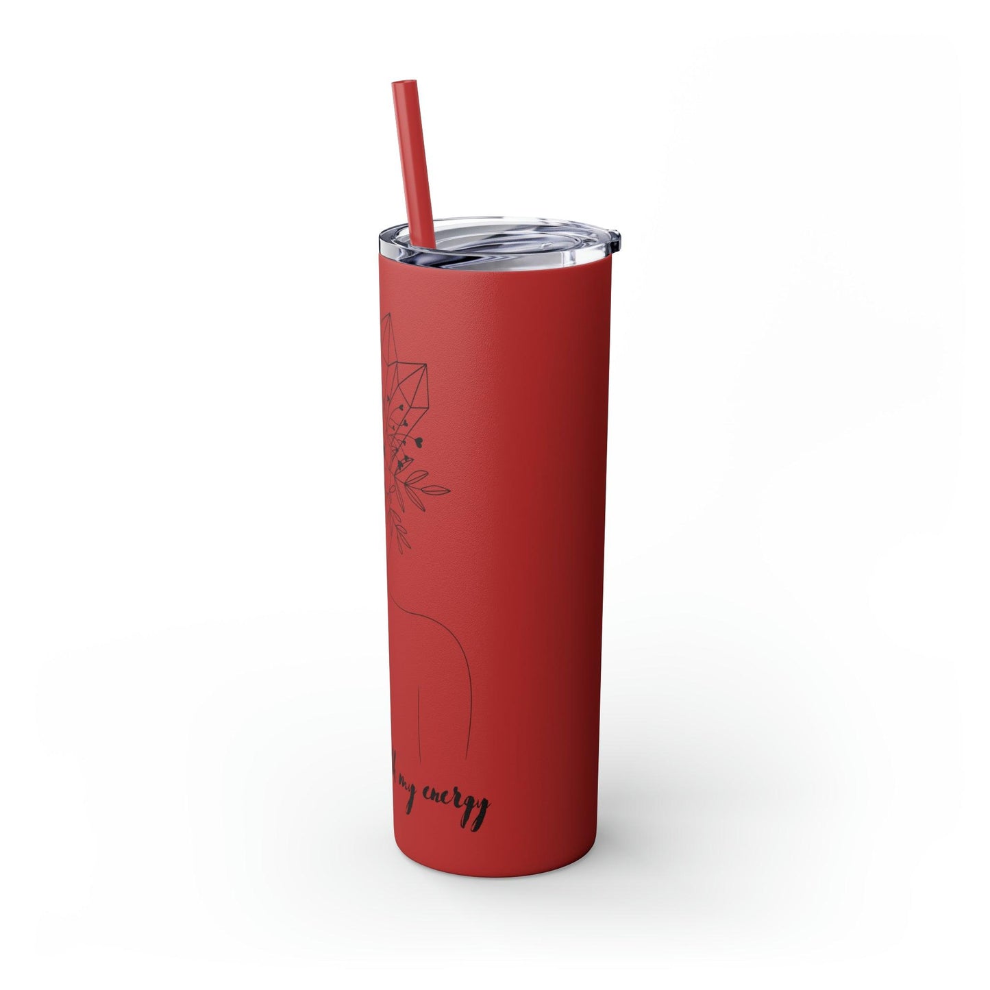 Don't Fuck With My Energy Skinny Tumbler with Straw, 20oz - Deeg Family Design