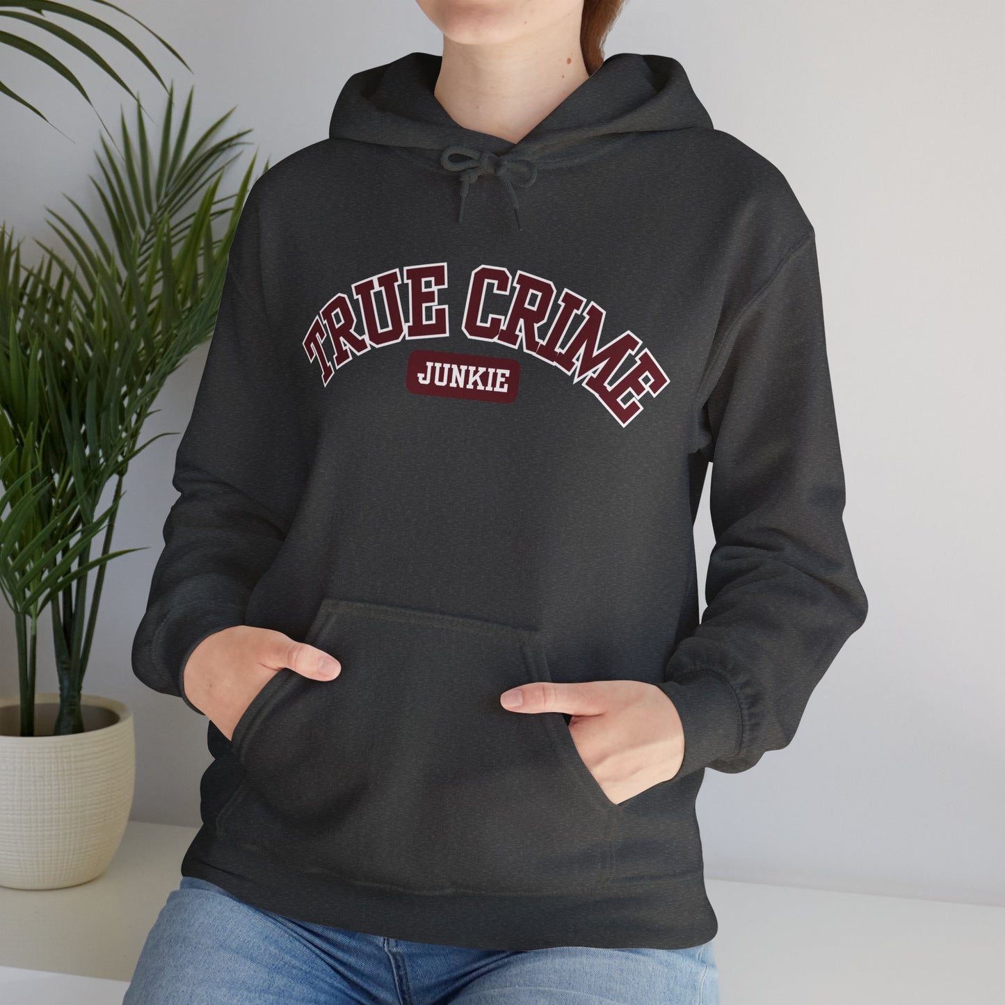 True Crime Junkie Hoodie