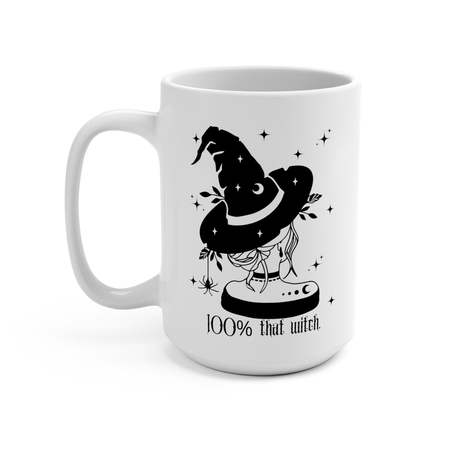 100% That Witch Mug 15oz - Deeg Family Design