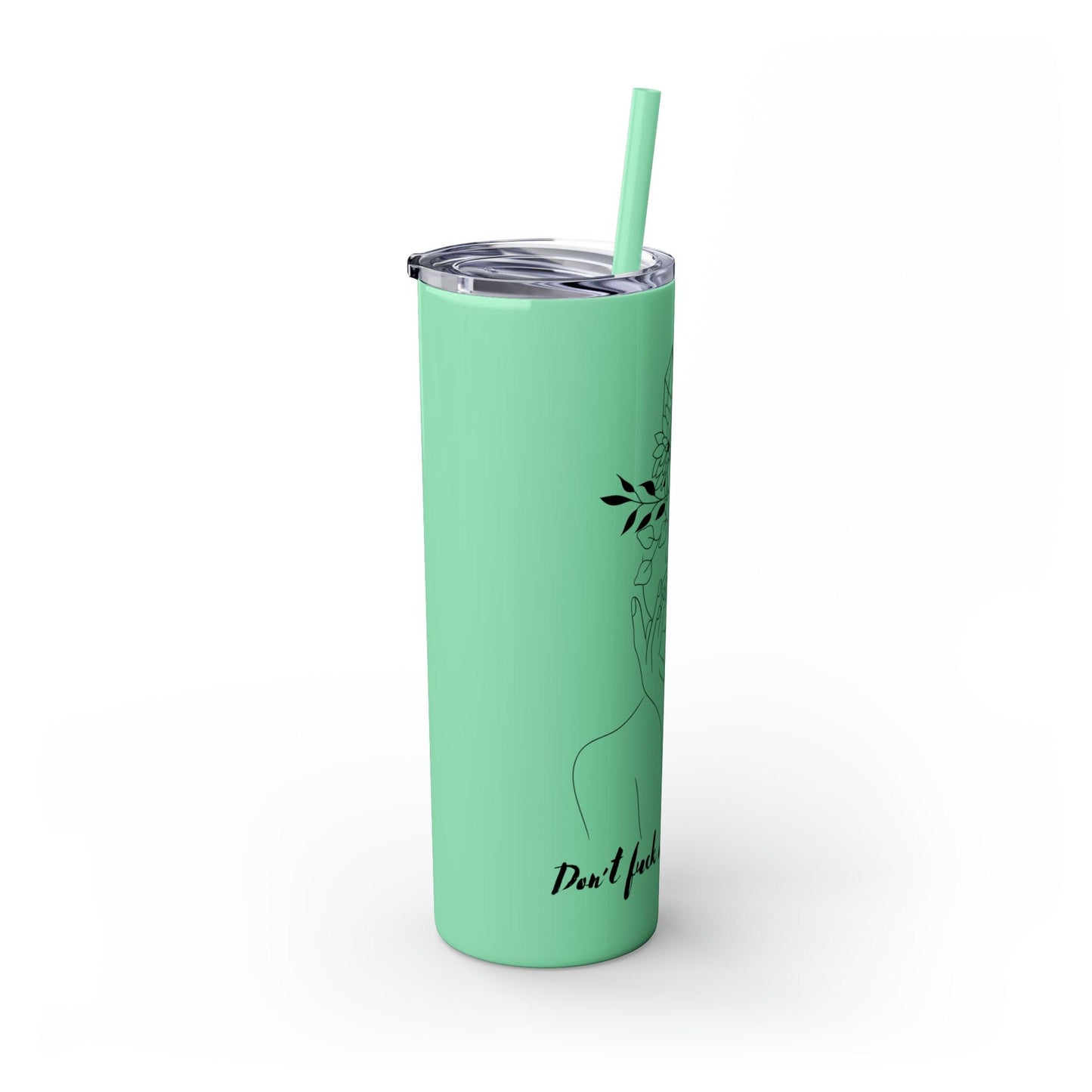 Don't Fuck With My Energy Skinny Tumbler with Straw, 20oz - Deeg Family Design