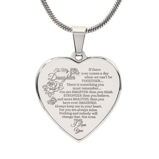 To My Daughter Heart Necklace