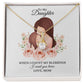 To My Daughter Necklace