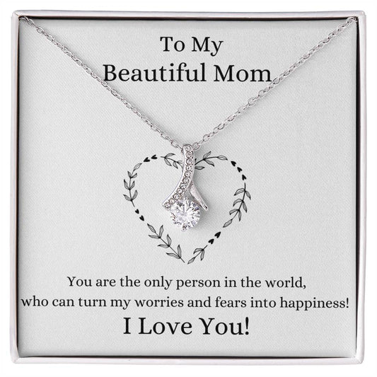 To My  Beautiful Mother Necklace