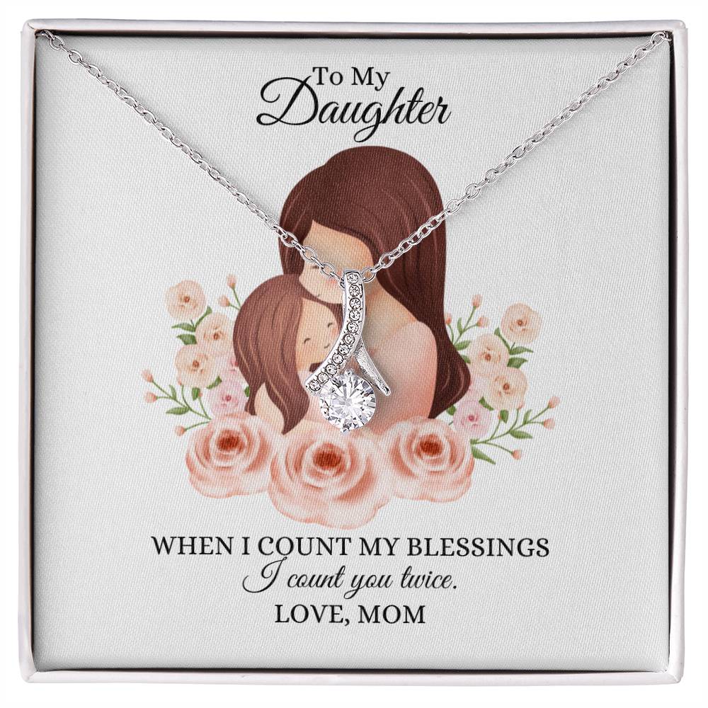 To My Daughter Necklace