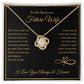 To My Future Wife Love Knot Necklace