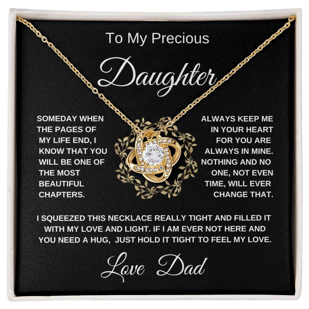 My precious Daughter  Love Dad   gold wreath  Love Knot