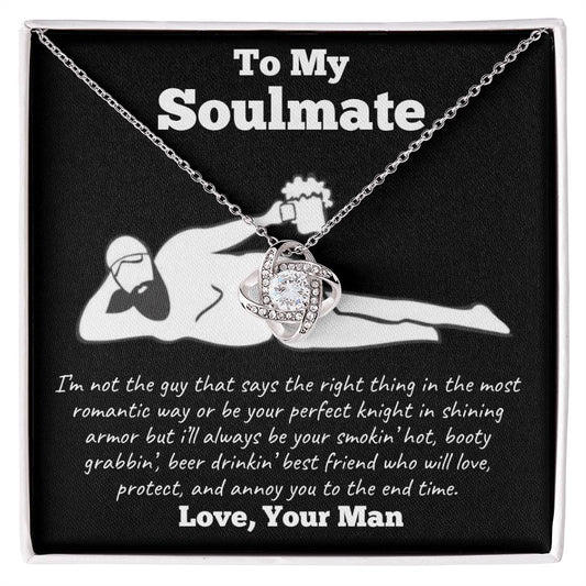 To My Soulmate Love Knot