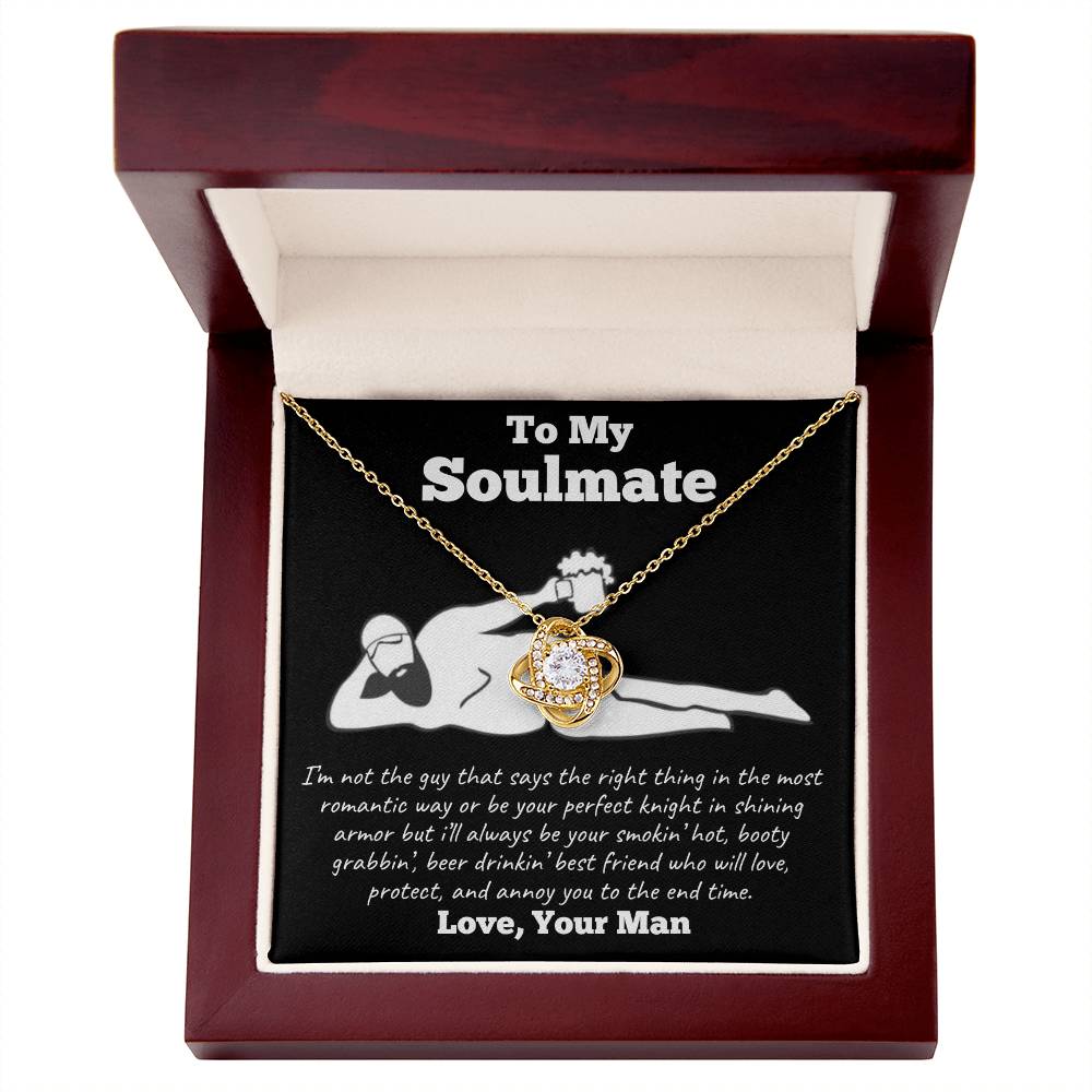 To My Soulmate Love Knot