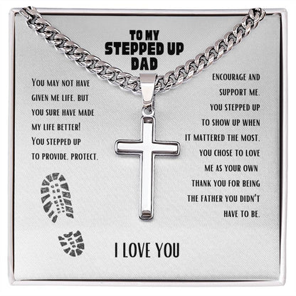 To my Step Up Dad Cross