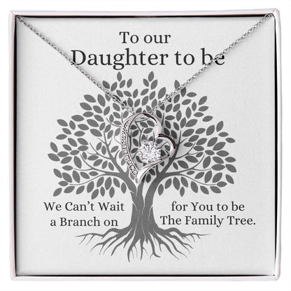 To Our Daughter To Be Necklace