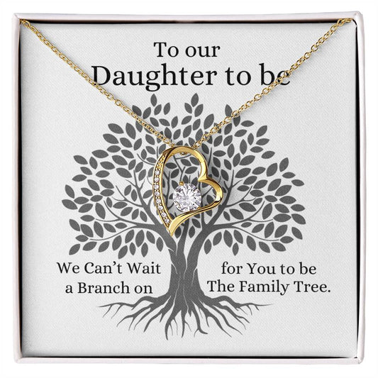 To Our Daughter To Be Necklace